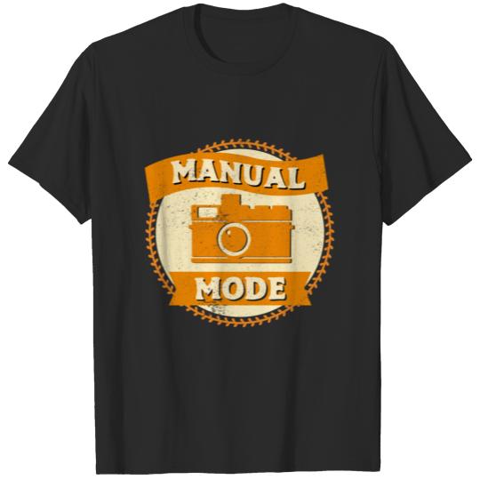 Manual Mode Photographer Funny Photos T-shirt