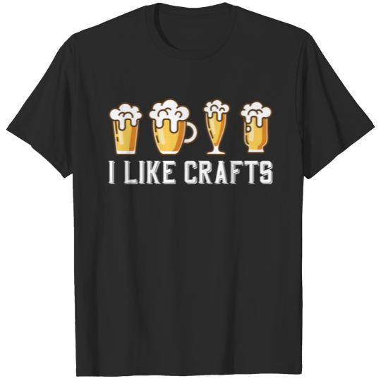 I Like Crafts T-shirt