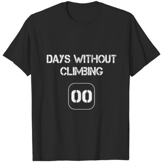 Days without Climbing T-shirt