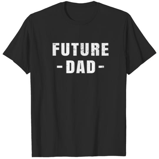 Future Dad T-shirt
