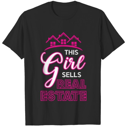 girl real estate T-shirt