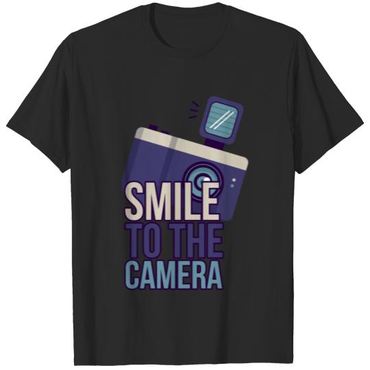 Smile to the Camera picture lens focus gift tee T-shirt