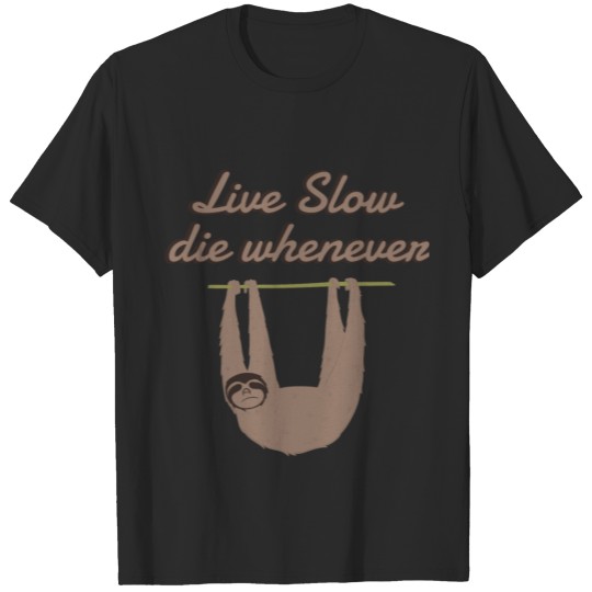 live slow die T-shirt