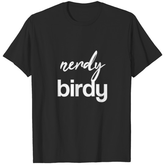 nerdy birdy T-shirt
