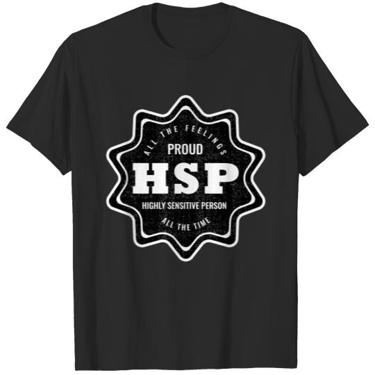 Highly Sensitive Person Proud To Be HSP Gift T-shirt