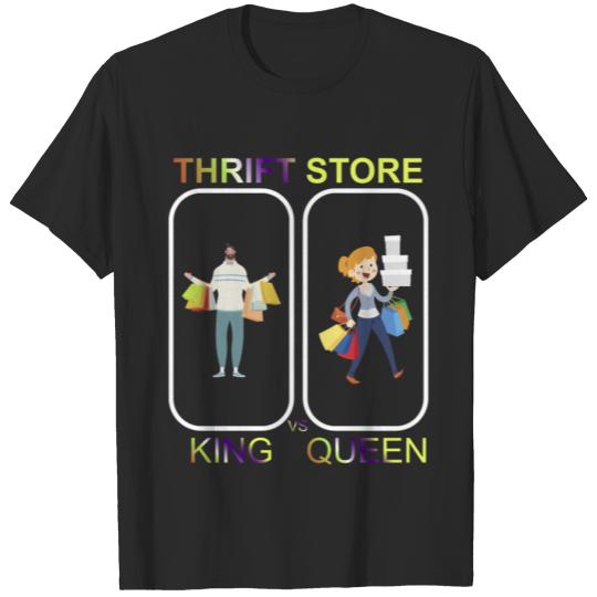 Thrift Store King Versus Thrift Store Queen T-shirt