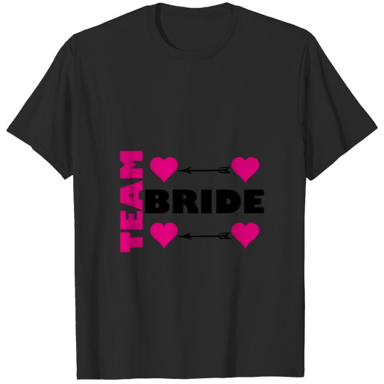 Bachelorette - Team Bride T-shirt