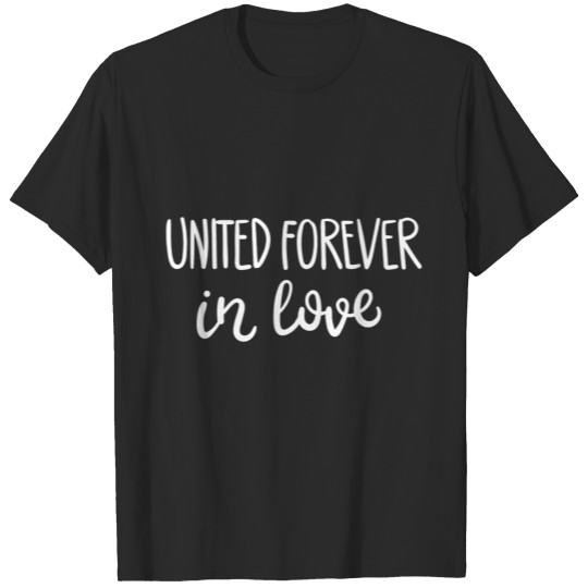 United forever in love T-shirt