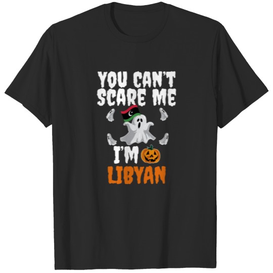 Can't scare I'm Libyan Halloween Libya T-shirt