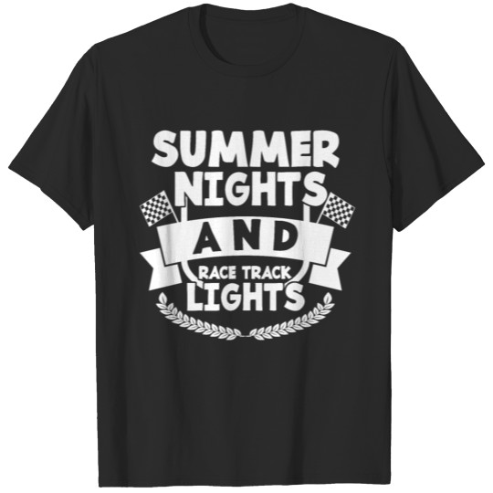 Summer Nights And Race Track Lights T-Shirt T-shirt
