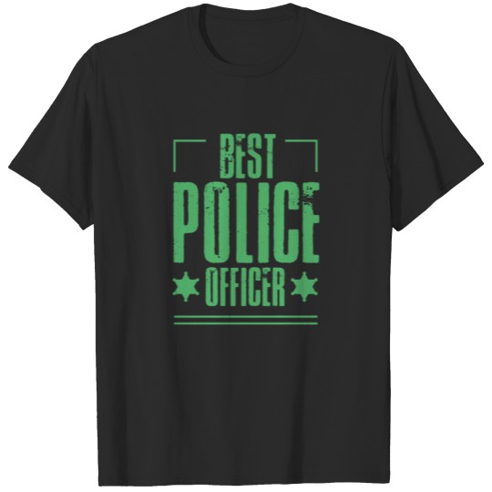 Police Cops Police officer Policewoman Policeman T-shirt