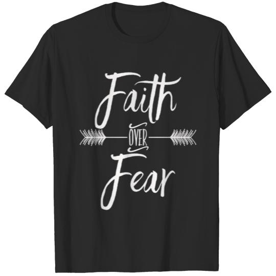 Christian Faith Cross T Shirt Faith Over Fear T-shirt