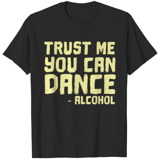 Trust Me T-shirt