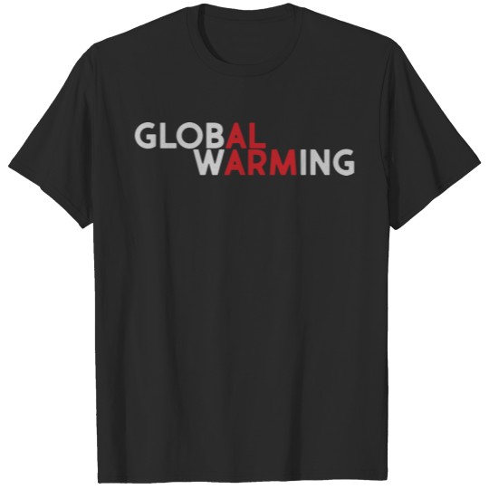 GLOBAL WARMING T-shirt