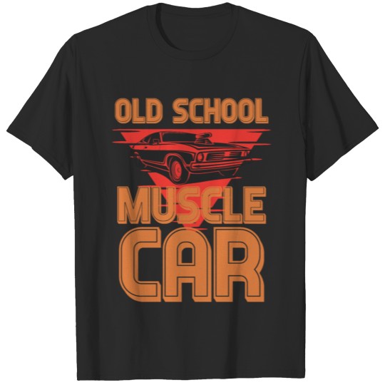 Old School Muscle Car T-shirt