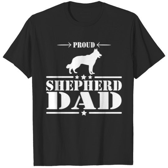 White Swiss German Shepherd Dog - Proud Dad T-shirt