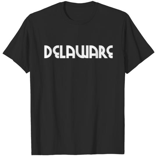 Delaware - Dover - Wilmington - US State - USA T-shirt