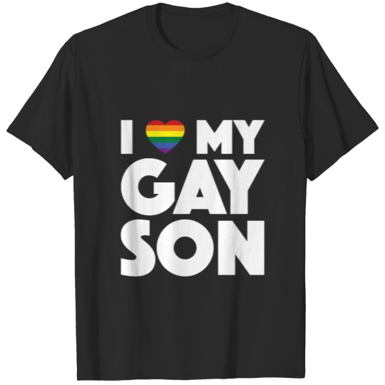 I Love Gay Son Pride LGBT Flag Homosexual Family T-shirt