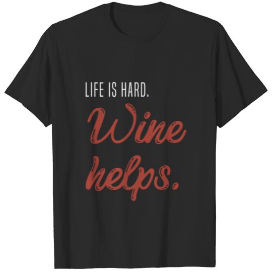 Winemaker Wine Lover Funny Oenology Quote Gift T-shirt