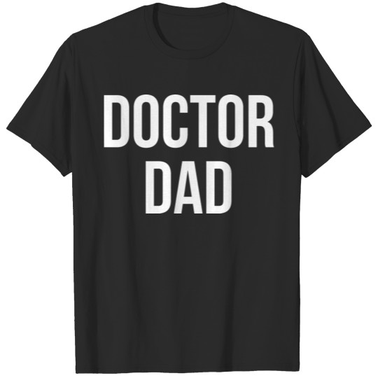 DOCTOR DAD T-shirt