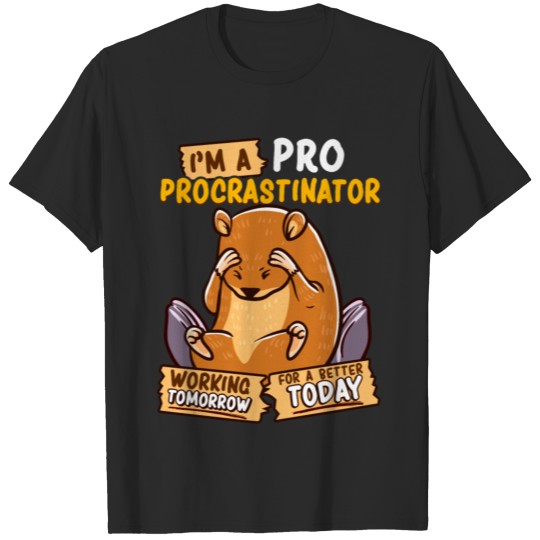 Cute & Funny I'm a Pro Procrastinator Hamster Pun T-shirt