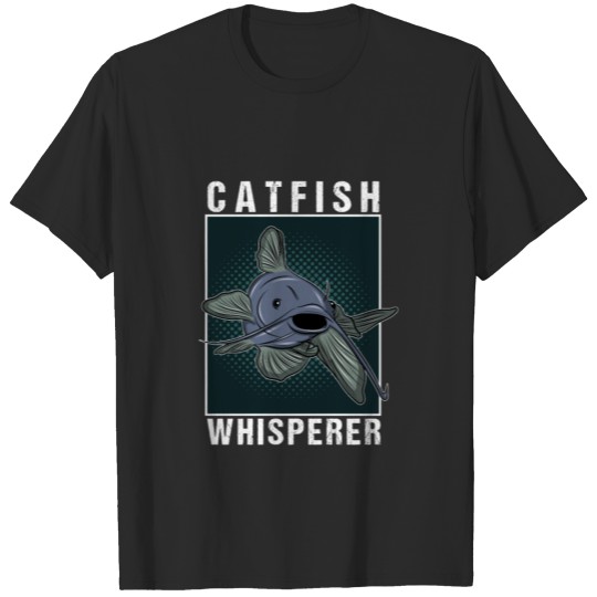 Catfish Fishing Wicked Fish Whisperer Reeling Gift T-shirt
