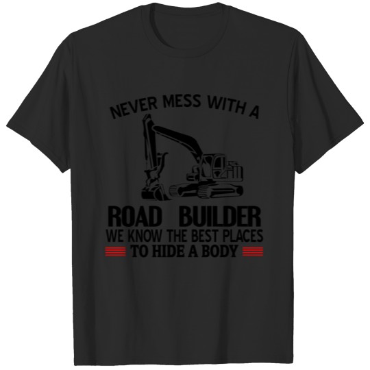 Road Builder T-shirt
