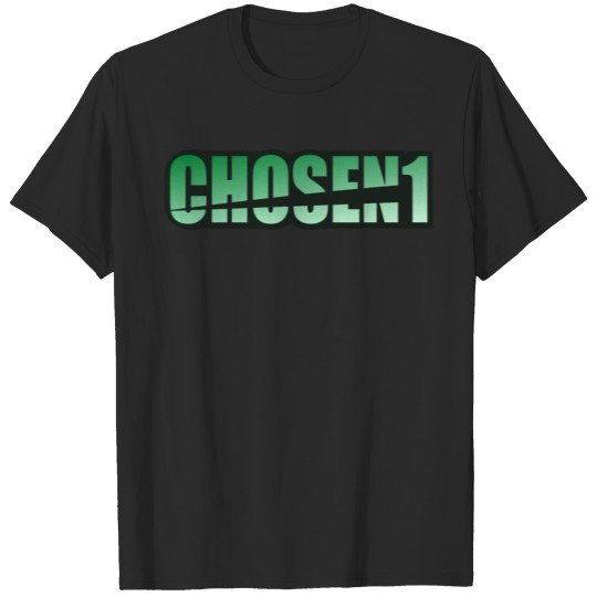Chosen One T-shirt