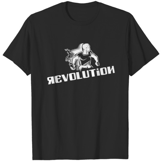 Revolution - Rebel - Demonstration - Riot T-shirt