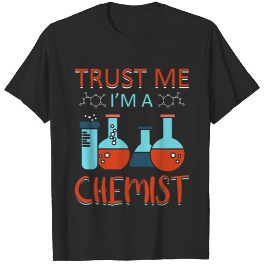 Chemist Chemical Chemistry Molecule Atom Atomic T-shirt