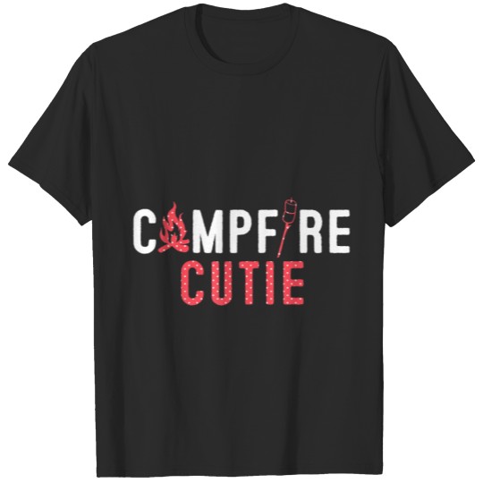 Campfire Day Smores Camping Campfire Cutie T-shirt