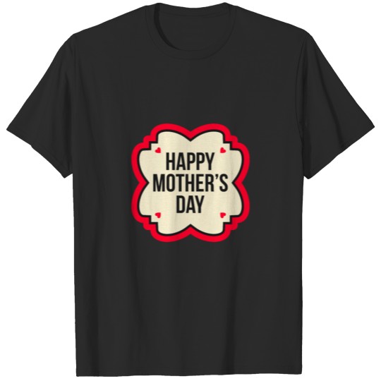 Happy Mother's Day Shirt T-shirt