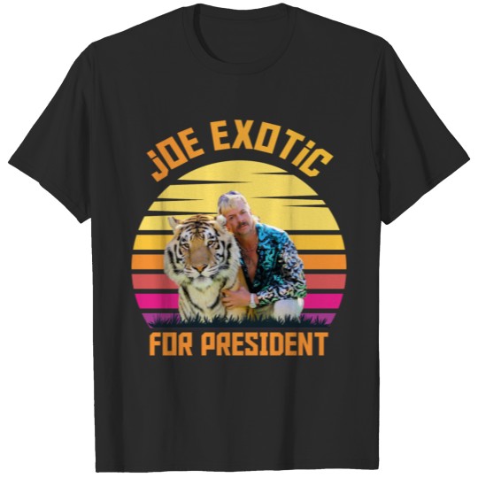 Joe Exotic for President T-shirt