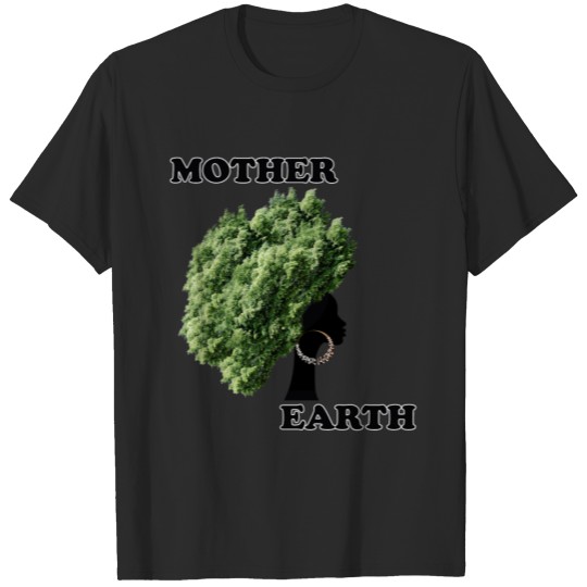MOTHER EARTH T-shirt