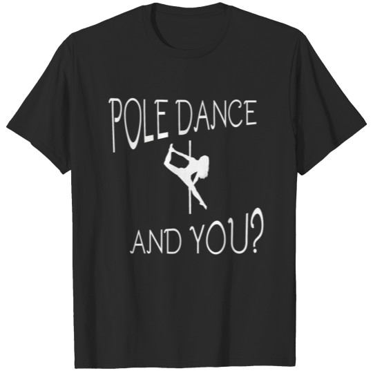 Pole dance T-shirt