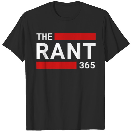 therant365white2 T-shirt