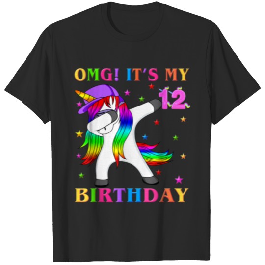 12th Bday Girls OMG It s My Birthday TShirt T-shirt