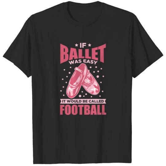 Ballet Quote T-shirt