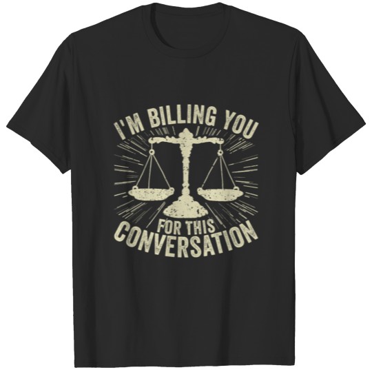 Lawyer Attorney Law School Graduate Gift T-shirt
