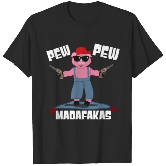 Cool Pig Pew Guns T-shirt