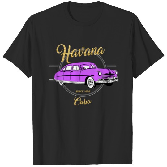 Cuba Havana Cuban Purple Old Car Caribbean Beach T-shirt