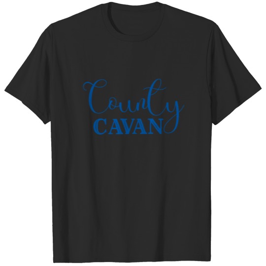 County Cavan in Blue font T-shirt