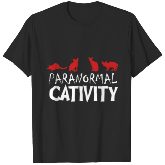 Paranormal Cativity Ghost hunting paranormal T-shirt