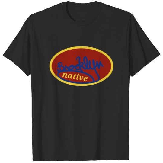 Brooklyn native T-shirt