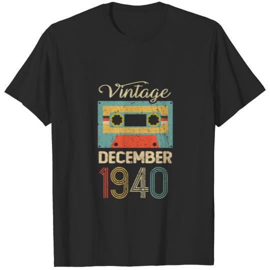Vintage December 80 Year 1940 80th Birthday Gift T-shirt