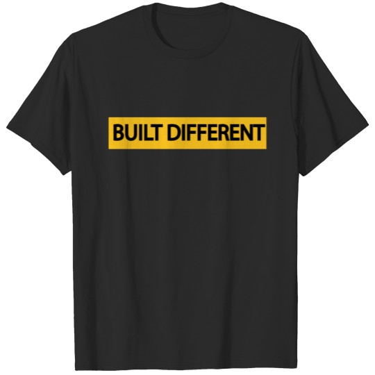 Built Different i'm Just built different funny T-shirt