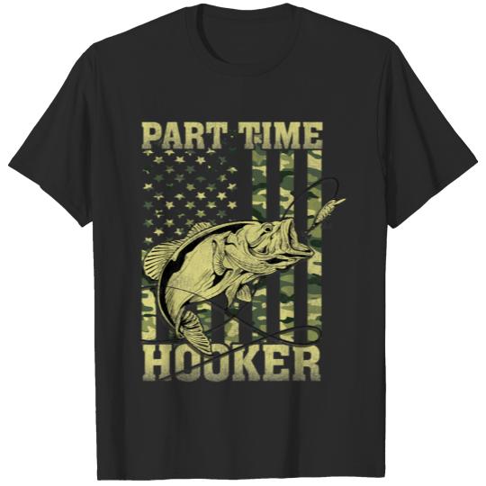 Part Time Hooker Funny Fishing Camouflage Flag T-shirt