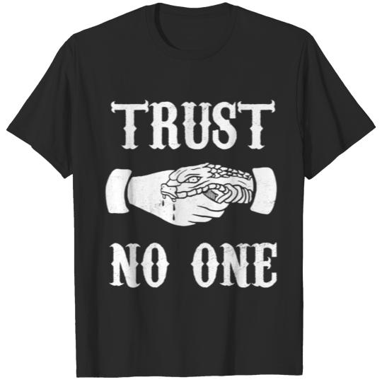Trust No One - shake hands with a snake T-shirt