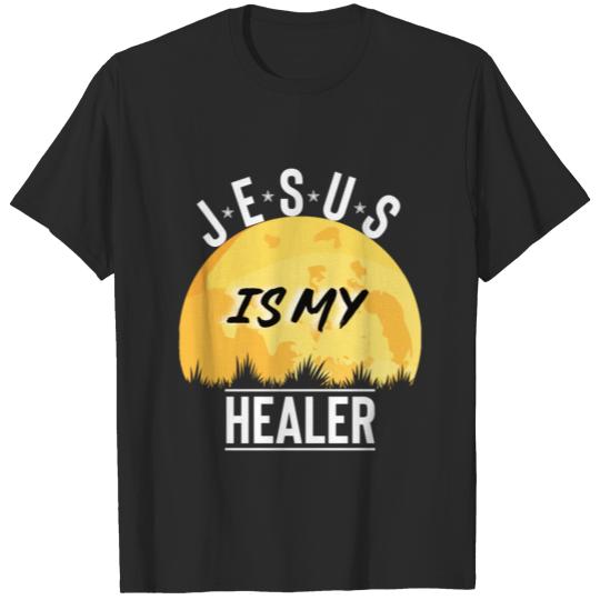 Jesus Is My Healer Bible Verse Quote T-shirt