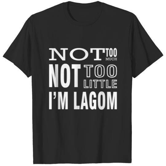 I'm lagom gift saying Swedish T-shirt